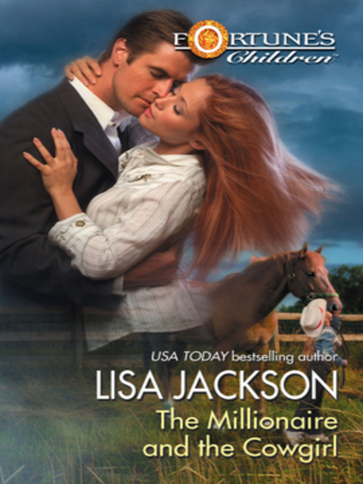 Title details for The Millionaire and the Cowgirl by Lisa Jackson - Wait list